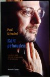 Schnabel, Paul - Kort gehouden / columns over welzijn en welvaart in Nederland Schnabel, Paul - Kort gehouden / columns over welzijn en welvaart in Nederland