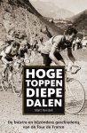 Matt Rendell - Hoge toppen, diepe dalen