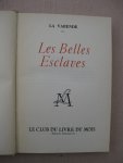 Varende, la - Les Belles Esclaves.