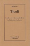 RIDDER, JOS DE - Vijftig jaar Tivoli. 'n Halve eeuw kerkgeschiedenis in Geldrop en Eindhoven