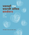 [{:name=>'Erik Bar', :role=>'A01'}, {:name=>'Rina van der Weij', :role=>'A01'}] - Vanaf Nu Wordt Alles Anders