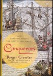 Crowley, Roger - Conquerors
