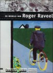 Ann Jooris Roland Jooris - wereld van ROGER RAVEEL