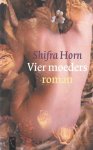 Shifra Horn - Vier moeders
