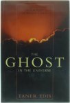 Taner Edis - The Ghost in the Universe - God in Light of Modern Science