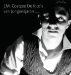 J.M. Coetzee - De foto's van Jongensjaren