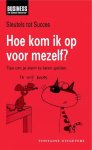Diversen - Hoe Kom Ik Op Voor Mezelf