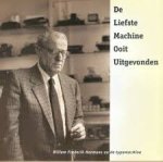 Stef Jacobs, Agnes Vugts, Scryption (Tilburg, Pays-Bas) - De liefste machine ooit uitgevonden Willem Frederik Hermans en de typemachine : [tentoonstelling maart-sept. 1996]
