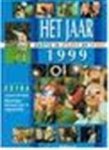 De Telegraaf - HET JAAR 1999 - Emotie in nieuws en sport
