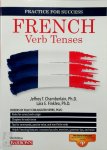 Chamberlain, Jeffrey T., Finklea, Lara E. - French Verb Tenses Fully Conjugated Verbs