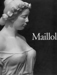 Bertrand Lorquin - Aristide Maillol