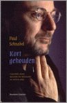 Schnabel, Paul - Kort gehouden / columns over welzijn en welvaart in Nederland