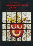 Peters, Dick - De zeventien gebrandschilderde glazen in de Oudshoornse kerk. Verbeelding van de wereldlijke macht en christelijke deugden.