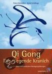 Astrid Schillings - Qi Gong - Der Fliegende Kranich