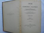 B. Niewenglowski - Cours de Géométrie Analytique Tome I, II en III B. Niewenglowski - Cours de Géométrie Analytique Tome I, II en III