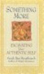 Sarah Ban Breathnach 215860 - Something More Excavating Your Authentic Self