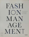 Annick Schramme, Trui Moerkerke, Karinna Nobbs - Fashion Management