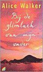 Anne Walker - Bij de glimlach van mijn vader / Rainbow pocketboeken / 509