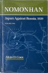 Alvin D. Coox - Nomonhan. [2 vol.] Japan Against Russia, 1939