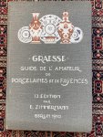 Zimmerman, Prof. Dr. E. - GRAESSE. Guide de l'amateur de Porcelaines et de Fayences (y compris grès et terres cuites)