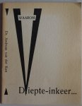 Kun Andreas van der, P Mil Victor van, omslag Dinnissen Elisabeth - Waarom Diepte-inkeer Natuurlijk gegeven leidend tot herintegratie van de westerse mens