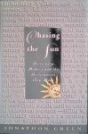 Green, Jonathon - Chasing the Sun: Dictionary-Makers and the Dictionaries They Made