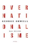 George Orwell-Bas Heijne - (1) Over Nationalisme