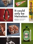 Ronald Smits, Marie Baarspul - It could only be Heineken