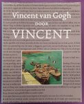 GOGH, VINCENT VAN.; BRUCE, BERNARD. (ED.) - Vincent van Gogh door Vincent.