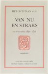 Leen van Dijck J. Paul Lissens Toon Saldien - Het ontstaan van "Van Nu en Straks" - een brieveneditie 1890-1894 - annotaties