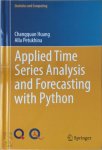 Changquan Huang, Alla Petukhina - Applied Time Series Analysis and Forecasting with Python Statistics and Computing