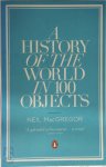 Neil Macgregor 40295 - A History of the World in 100 Objects