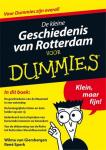 Giersbergen, Wilma van, Spork, René - De kleine geschiedenis van Rotterdam voor Dummies