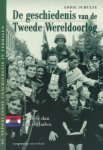 Schulte, Addie - De geschiedenis van de Tweede Wereldoorlog in meer dan 100 verhalen.