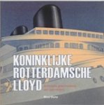 N. Guns - Koninklijke Rotterdamsche Lloyd - Beknopte geschiedenis van een rederij