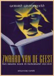 Gerard Groeneveld 65475 - Zwaard van de geest Het bruine boek in Nederland 1921-1945