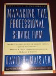 Maister, David H. - Managing the Professional Service Firm Maister, David H. - Managing the Professional Service Firm
