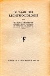 Sinzheimer, Hugo. - De taak der rechtssociologie.