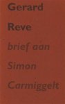 Gerard Reve 10495 - Brief aan Simon Carmiggelt [100 Romeins genum. auteurs-exemplaren]