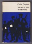 BUYSSE, CYRIEL (1859 - 1932) - Het recht van de sterkste