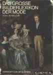 Kybalova, L. - Das grosse bilderlexikon der mode. Vom Altertum zur gegenwart