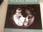 Gilbert, M. - Nooit Meer een Geschiedenis van de Holocaust