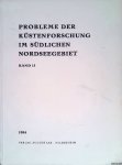 Behre, Karl-Ernst (Schriftleitung) - Probleme der Küstenforschung im südlichen Nordseegebiet. Band 15