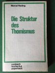 Reding, Marcel - Die Struktur des Thomismus