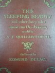 Quiller-Couch, Sir Arthur retold by ; illustrated by Edmund Dulac - The Sleeping Beauty and other fairy tales. From the Old French.