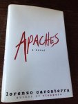 Lorenzo Carcaterra - Apaches