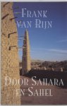 F. van Rijn 234391 - Door Sahara en Sahel