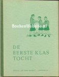  - De eerste klas tocht