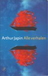 Arthur Japin - Alle  verhalen
