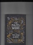 Albert, Melissa - The Hazelwood